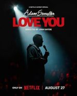 Watch Adam Sandler: Love You (TV Special 2024) M4ufree