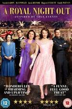 Watch A Royal Night Out M4ufree