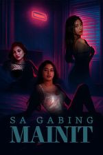 Watch Sa gabing mainit M4ufree