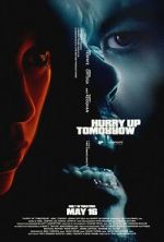 Watch Hurry Up Tomorrow M4ufree