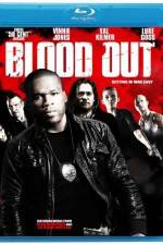 Watch Blood Out M4ufree