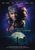 Watch Beneath the Green M4ufree