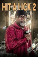 Watch Hit A Lick 2 M4ufree