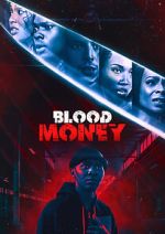 Watch Blood Money M4ufree