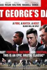 Watch St George's Day M4ufree