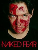 Watch Naked Fear M4ufree
