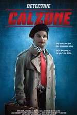 Watch Detective Calzone M4ufree