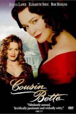 Watch Cousin Bette M4ufree