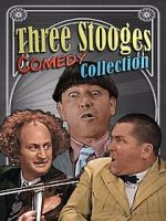 Watch Three Stooges Comedy Collection M4ufree