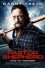Watch Pastor Shepherd M4ufree