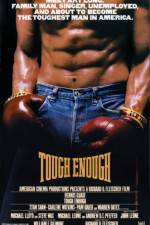 Watch Tough Enough M4ufree