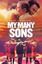 Watch My Many Sons M4ufree