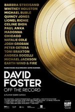 Watch David Foster: Off the Record M4ufree