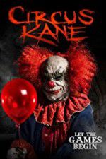 Watch Circus Kane M4ufree