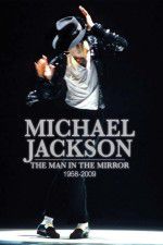 Watch Michael Jackson: Man in the Mirror M4ufree