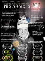 Watch His Name Is Bob M4ufree