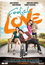 Watch Foolish Love M4ufree