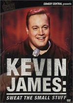 Watch Kevin James: Sweat the Small Stuff (TV Special 2001) M4ufree