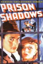 Watch Prison Shadows M4ufree
