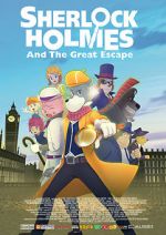 Watch Sherlock Holmes and the Great Escape M4ufree