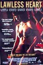 Watch Lawless Heart M4ufree