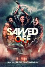 Watch Sawed Off M4ufree