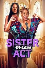 Watch Sister-In-Law Act M4ufree