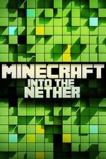 Watch Minecraft: Into the Nether M4ufree