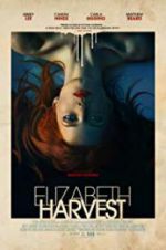 Watch Elizabeth Harvest M4ufree