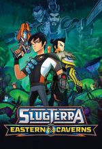 Watch Slugterra: Eastern Caverns M4ufree