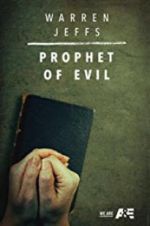 Watch Warren Jeffs: Prophet of Evil M4ufree