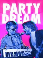 Watch Party Dream M4ufree