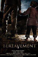 Watch Bereavement M4ufree