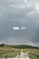 Watch Farmsteaders M4ufree