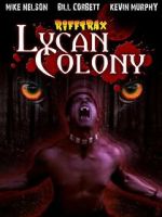 Watch Riftrax: Lycan Colony M4ufree
