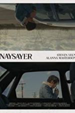 Watch Naysayer M4ufree
