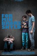 Watch For min brors skyld M4ufree