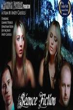 Watch Seance Fiction M4ufree