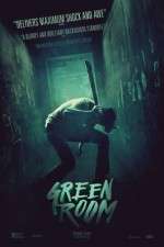 Watch Green Room M4ufree