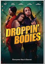 Watch Droppin\' Bodies M4ufree