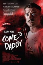 Watch Come to Daddy M4ufree