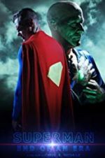 Watch Superman: End of an Era M4ufree