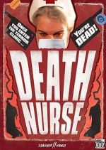 Watch Death Nurse M4ufree