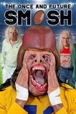 Watch The Once and Future Smash M4ufree