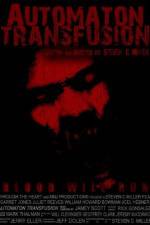 Watch Automaton Transfusion M4ufree