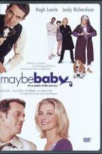 Watch Maybe Baby M4ufree