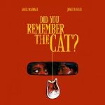 Watch Did You Remember the Cat (Short) M4ufree
