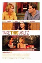 Watch Take This Waltz M4ufree