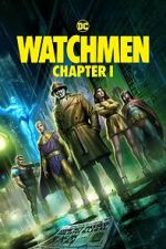 Watch Watchmen: Chapter I M4ufree