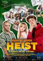 Watch High School Heist M4ufree